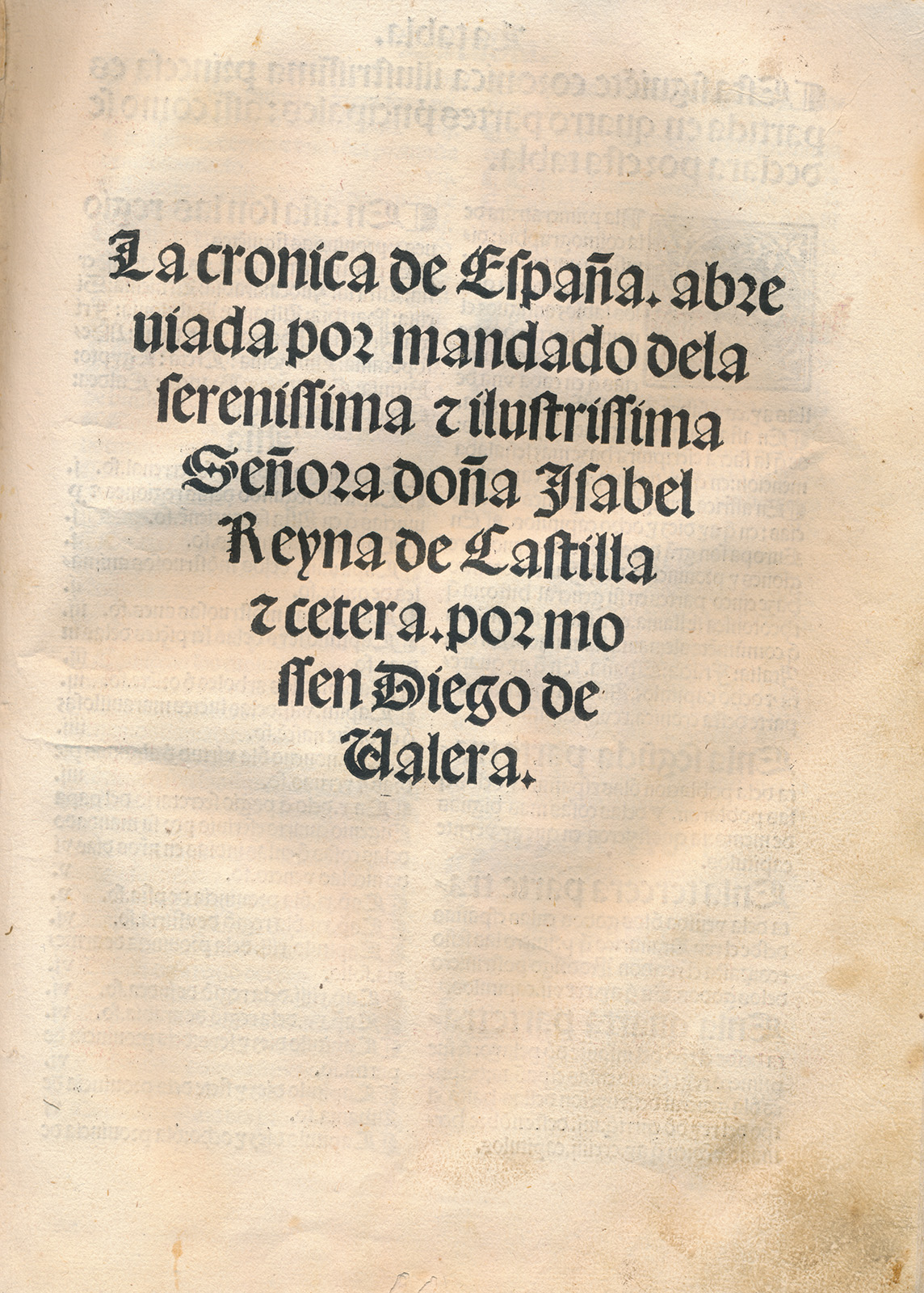 Diego de Valera, La Crónica de España abreviada. Alfonso X en el espejo de la historia. Exposición Arquitecto de historias: Alfonso X y el saber histórico en la Edad Media. Universidad de Salamanca